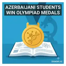 Azerbaijani Students Bring Home Medals from International Science Olympiads