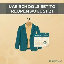 UAE Schools Set to Reopen August 31 as Ministry Finalizes Uniform Guide