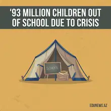 93 Million Children Are Out of School Because of War, Displacement, and Climate Shocks — a Different Number Than the One You've Heard Before