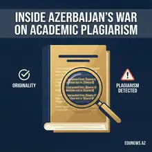 Five Years, 1,094 Rejections: Inside Azerbaijan's Quiet War on Academic Plagiarism