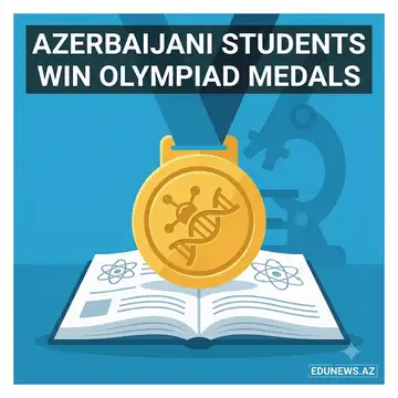 Azerbaijani Students Bring Home Medals from International Science Olympiads