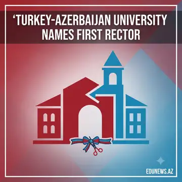 Turkey-Azerbaijan University Names Its First Rector