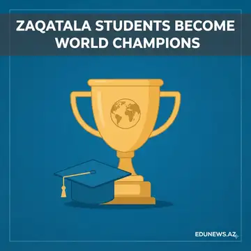 Zaqatala Students Become World Champions