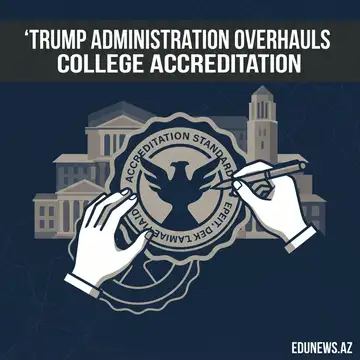 Trump Administration Proposes Biggest Overhaul of College Accreditation in Decades