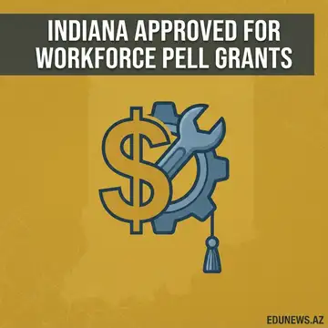 Indiana Approves Nation's Second Workforce Pell Grant Program