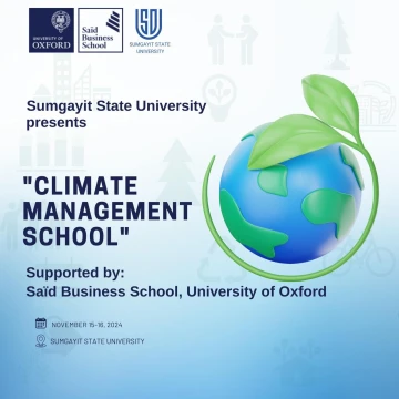 Oxford Saïd və SDU COP29 ərəfəsində "İqlim İdarəetmə Məktəbi" təşkil edəcək
