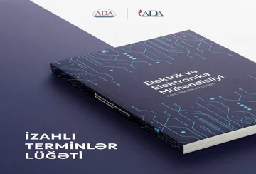 Elektrik və elektronika sahəsində ilk izahlı lüğət hazırlanır