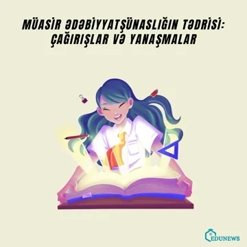 MÜASİR ƏDƏBİYYATŞÜNASLIĞIN TƏDRİSİ: