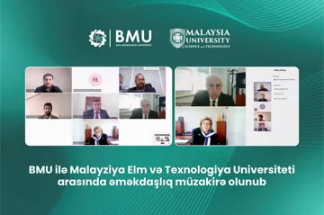 BMU Malayziya Elm və Texnologiya Universiteti ilə əməkdaşlıq edəcək