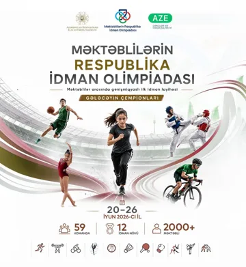 Məktəblilər üçün böyük idman həyəcanı başlayır!
