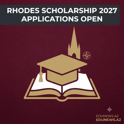 Rhodes Scholarship Applications for the 2027 Class Now Open