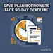 Millions of Student Loan Borrowers Face 90-Day Deadline as SAVE Plan Shutdown Continues