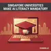 Singapore's Top Universities Make AI Literacy Mandatory for Every Undergraduate